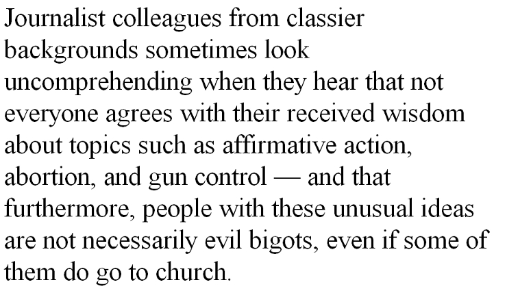 Christian conservatives have good qualities (gasp!), said the late Cathy Seipp, who grew up among them.